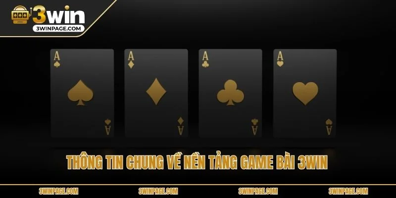 Thông tin chung về nền tảng game bài 33WIN